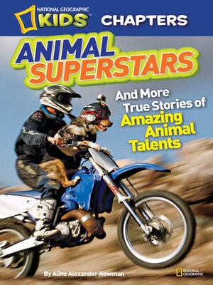 Animal Superstars: And More True Stories of Amazing Animal Talents - ebook